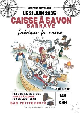 Caisse a savon Barnave, samedi 21 juin 2025, Barnave